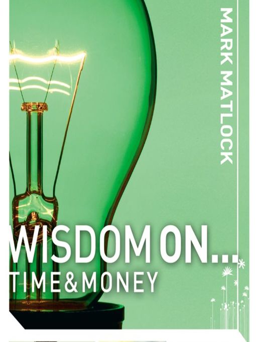 Wisdom On .. Time and Money