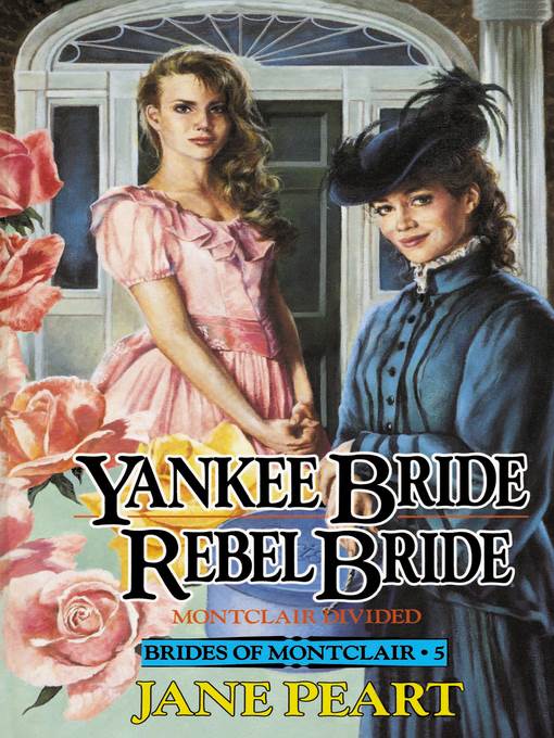 Yankee Bride / Rebel Bride