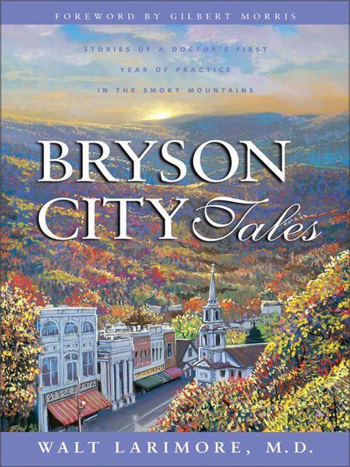 Bryson City Tales