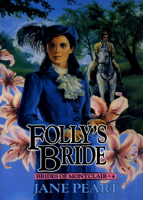 Folly's Bride