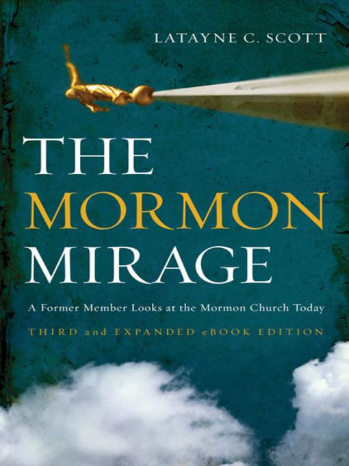 The Mormon Mirage