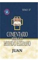 Comentario Mundo Hispano- Tomo 17- Juan (Spanish Edition)