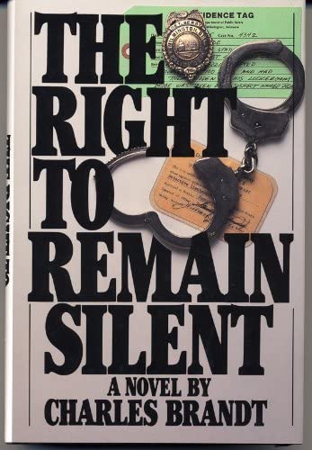 The Right to Remain Silent