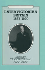 Later Victorian Britain, 1867-1900