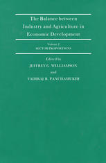 The Balance Between Industry &amp; Agriculture in Economic Development Vol. 2