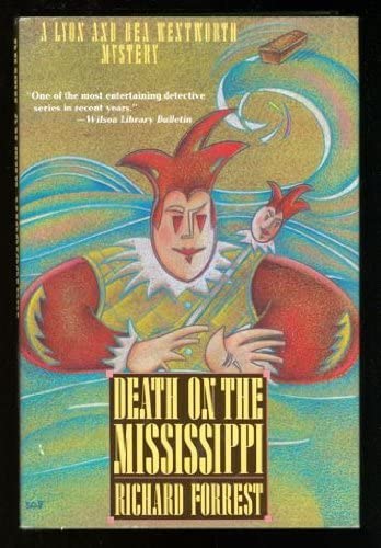 Death on the Mississippi (A Lyon and Bea Wentworth Mystery)
