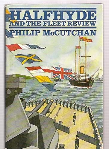 Halfhyde and the Fleet Review