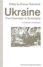 Ukraine, From Chernobyl' To Sovereignty