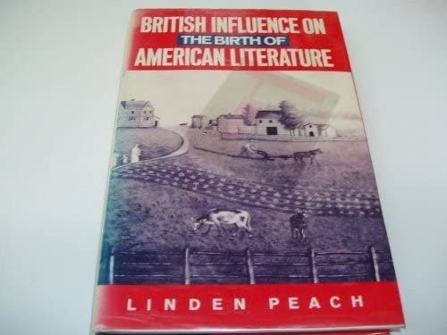 British Influence on the Birth of American Literature