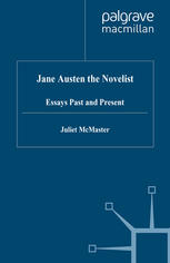 Jane Austen the Novelist