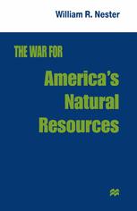 The War for America's Natural Resources