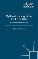 Myth And Memory In The Mediterranean