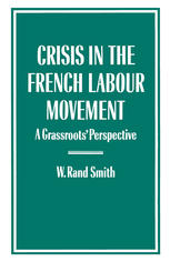 Crisis in the French Labour Movement