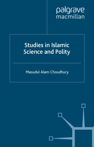 Studies In Islamic Science And Polity