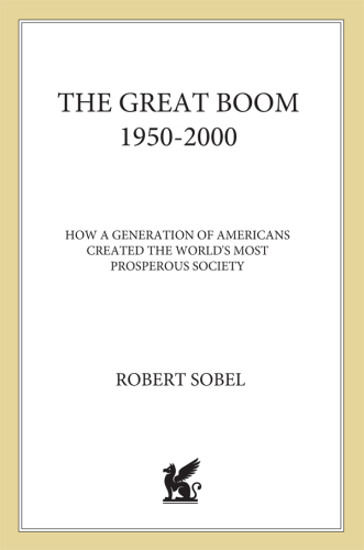 The Great Boom, 1950-2000