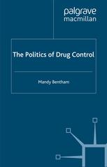 The Politics of Drug-Control