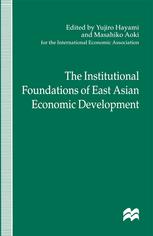 The Institutional Foundations Of East Asian Economic Development