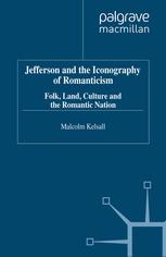 Jefferson and the Iconography of Romanticism