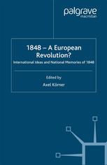 1848-A European Revolution?