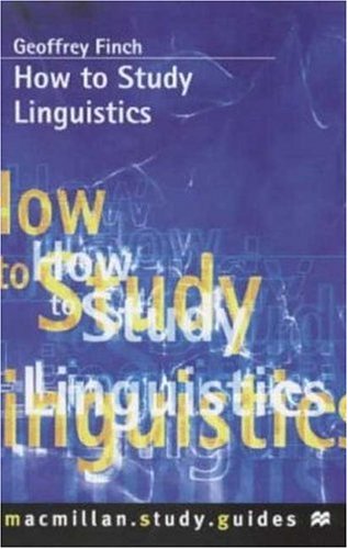 How to Study Linguistics