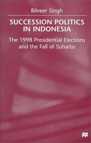 Succession Politics In Indonesia