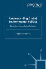 Understanding Global Environmental Politics