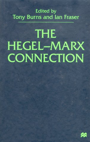 The Hegel Marx Connection