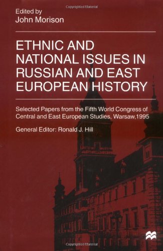 Ethnic And National Issues In Russian And East European History