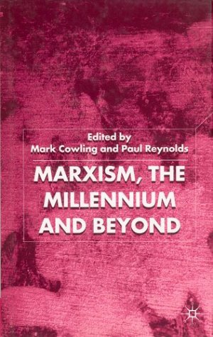 Marxism, The Millennium And Beyond