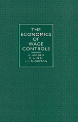 The Economics Of Wage Controls