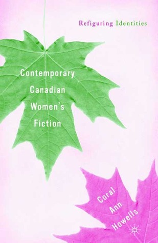 Contemporary Canadian Women's Fiction