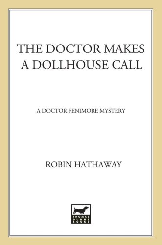 The Doctor Makes a Dollhouse Call