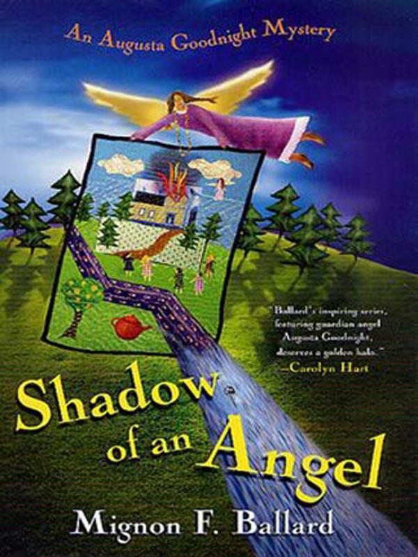 Shadow of an Angel (Augusta Goodnight Mysteries)