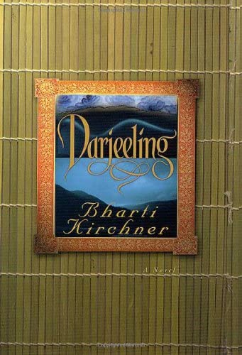 Darjeeling: A Novel