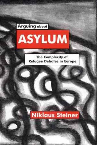 Arguing about Asylum