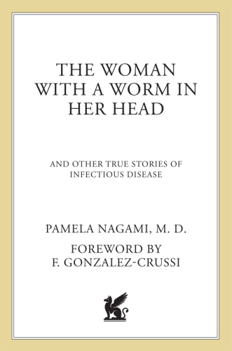 The Woman with a Worm in Her Head