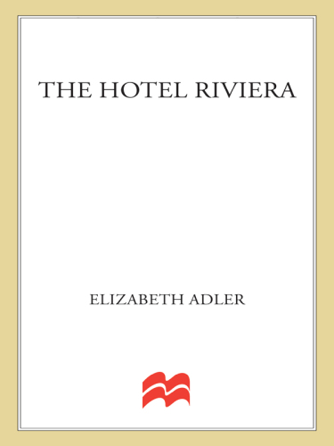 The Hotel Riviera