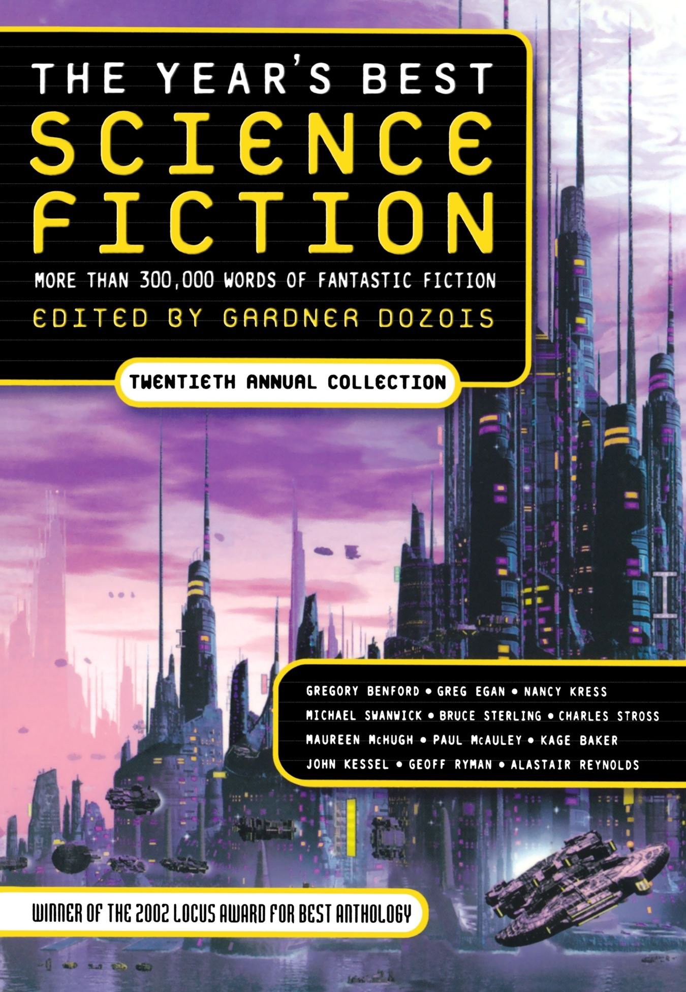 Year's Best Science Fiction: Twentieth Annual Collection