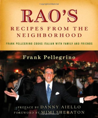 Rao's Recipes from the Neighborhood