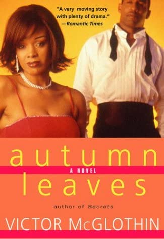 Autumn Leaves: A Novel
