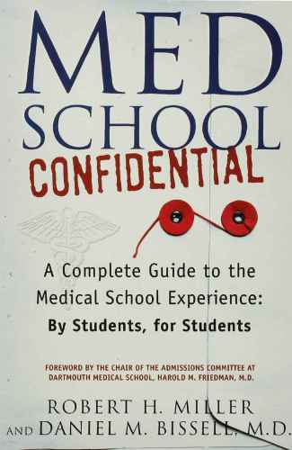 Med School Confidential