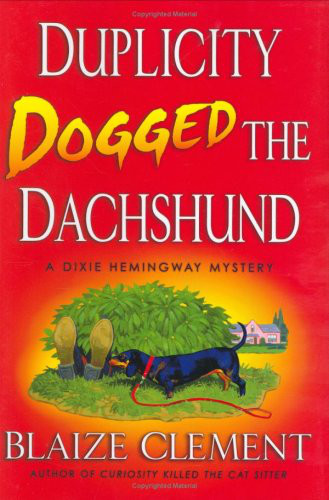 Duplicity Dogged the Dachshund