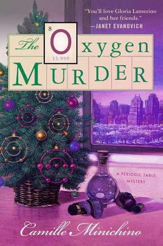 The Oxygen Murder: A Periodic Table Mystery