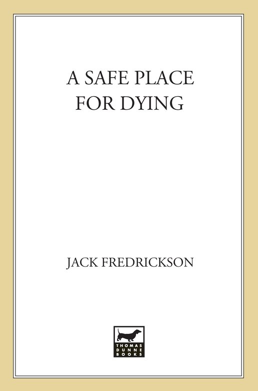 A Safe Place for Dying (Dek Elstrom Mysteries)