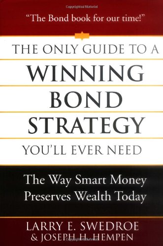 The Only Guide to a Winning Bond Strategy You'll Ever Need