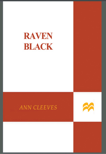 Raven Black (Shetland Island Mysteries, 1)