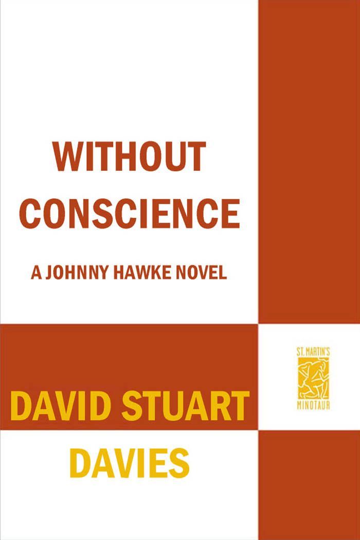 Without Conscience: A Johnny Hawke Novel (Johnny Hawke Novels)