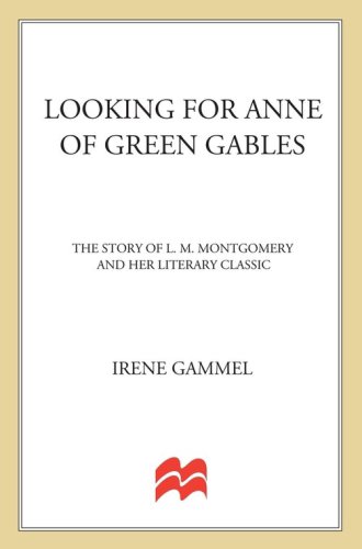 Looking for Anne of Green Gables