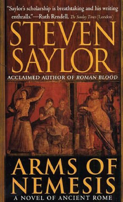 ARMS OF NEMESIS (Novels of Ancient Rome)