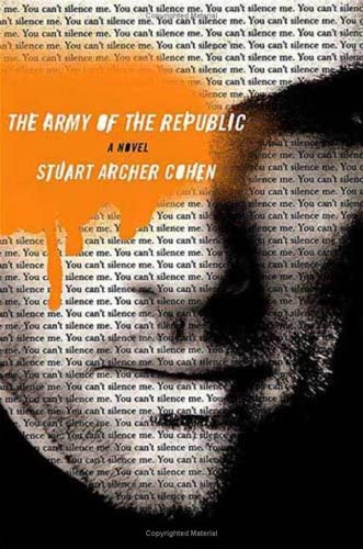 The Army of the Republic: A Novel